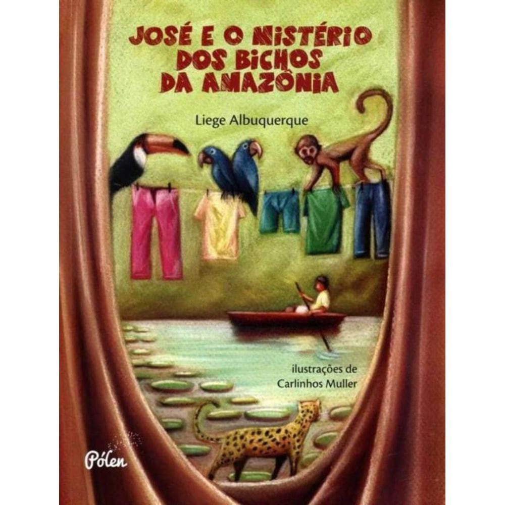 José e Mistério dos Bichos da Amazônia