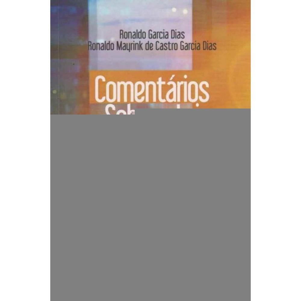 Comentários Sobre a Lei Anticorrupção