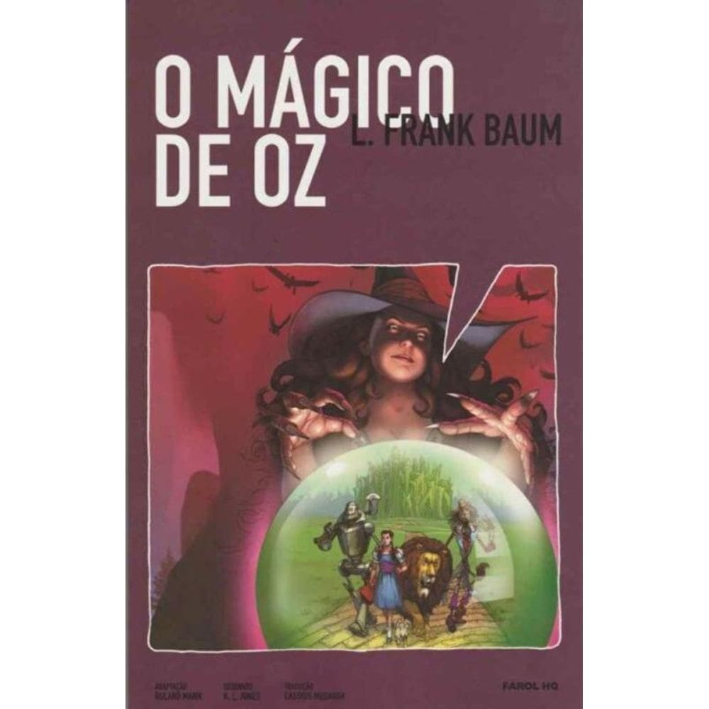 Mágico de Oz, o - (Farol Hq)