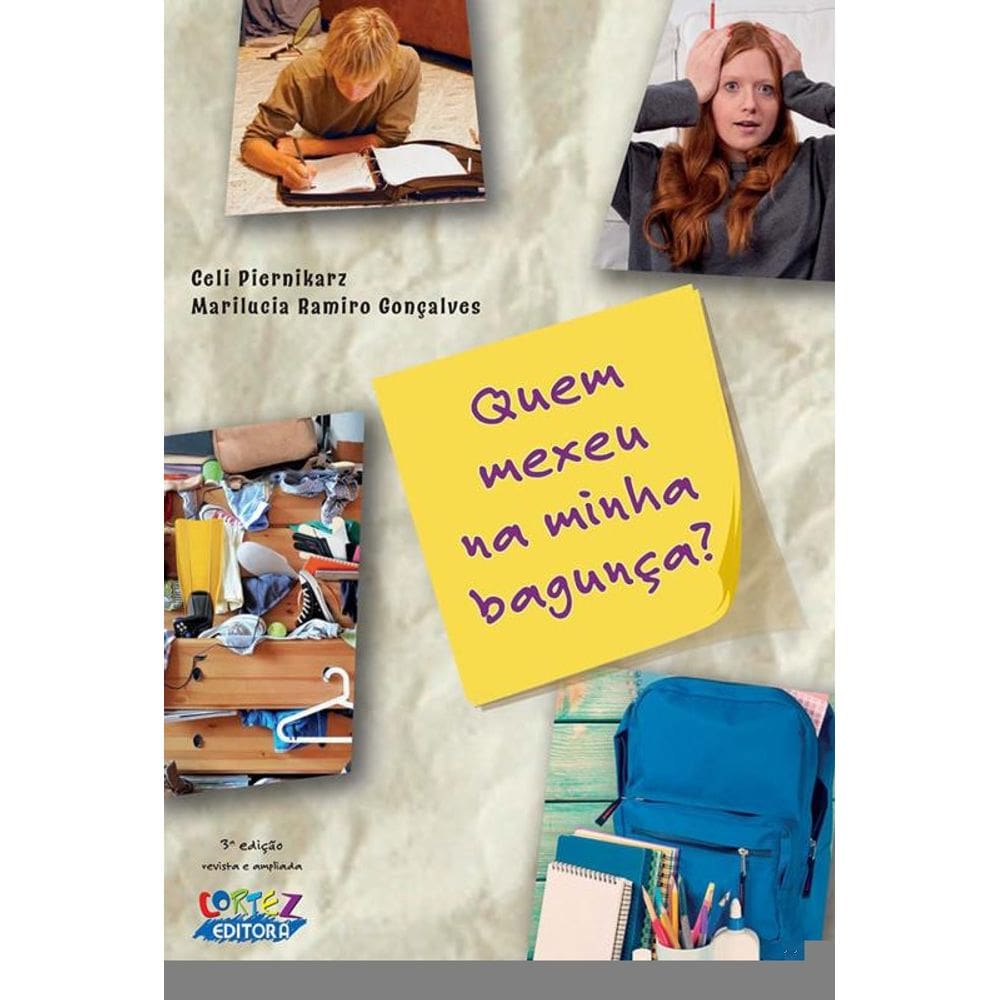 Quem mexeu na minha bagunça ?