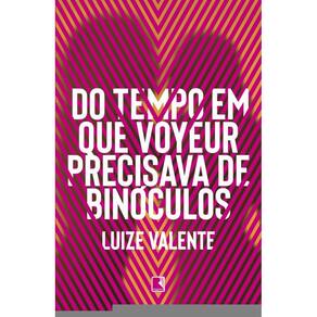 Do tempo em que voyeur precisava de binóculos