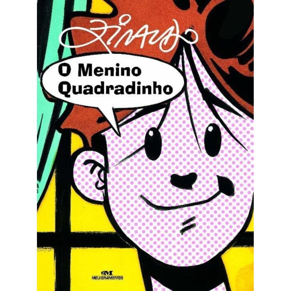 Menino Quadradinho, O