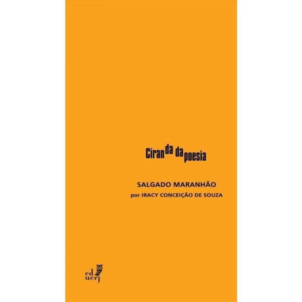 Salgado Maranhão - Ciranda Da Poesia