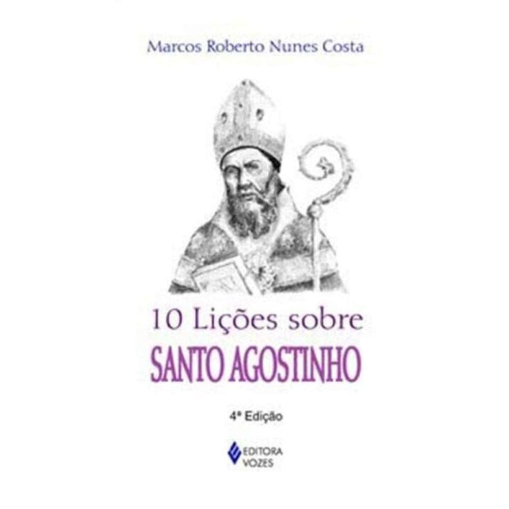 10 Licoes Sobre Santo Agostinho