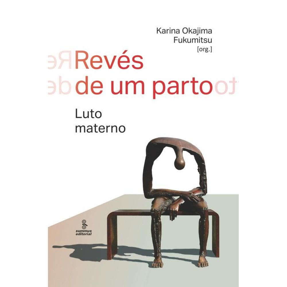 Revés de um parto: Luto materno