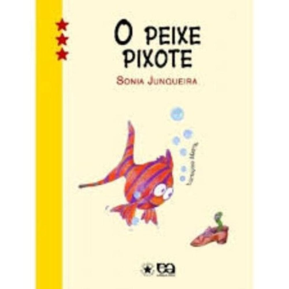 Peixe Pixote, O