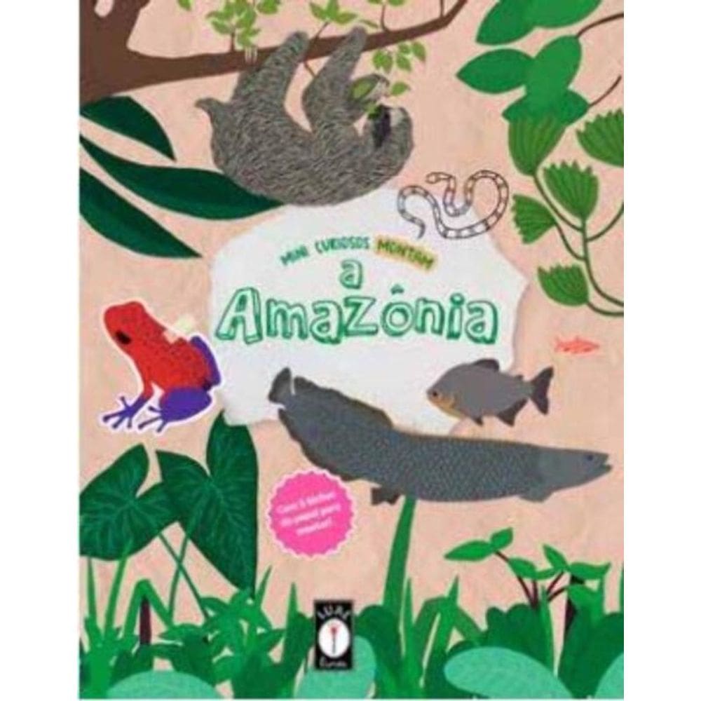 Mini Curiosos Montam: Amazonia