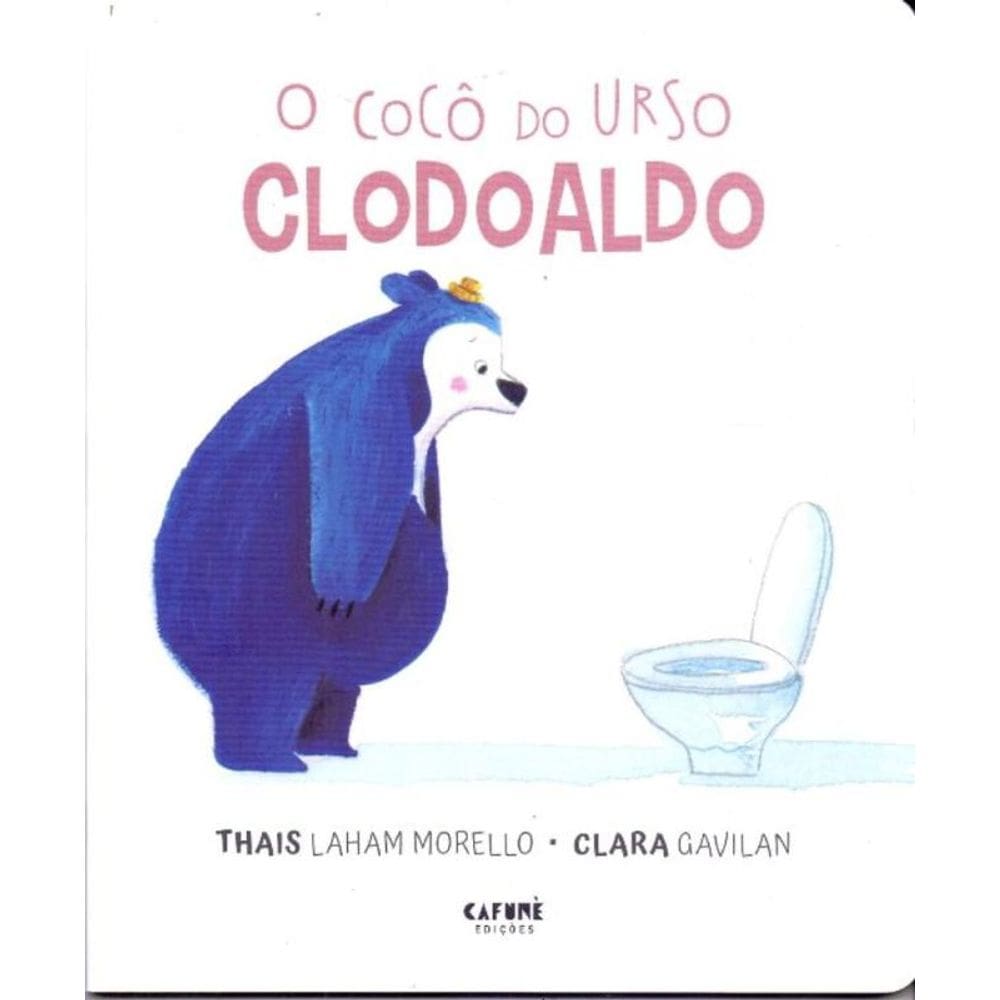O Cocô do Urso Clodoaldo