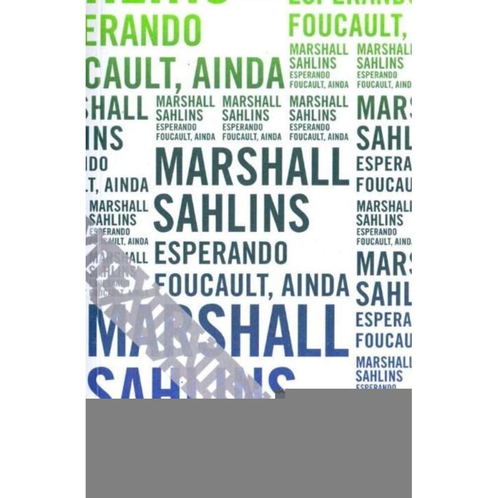 Esperando Focault Ainda