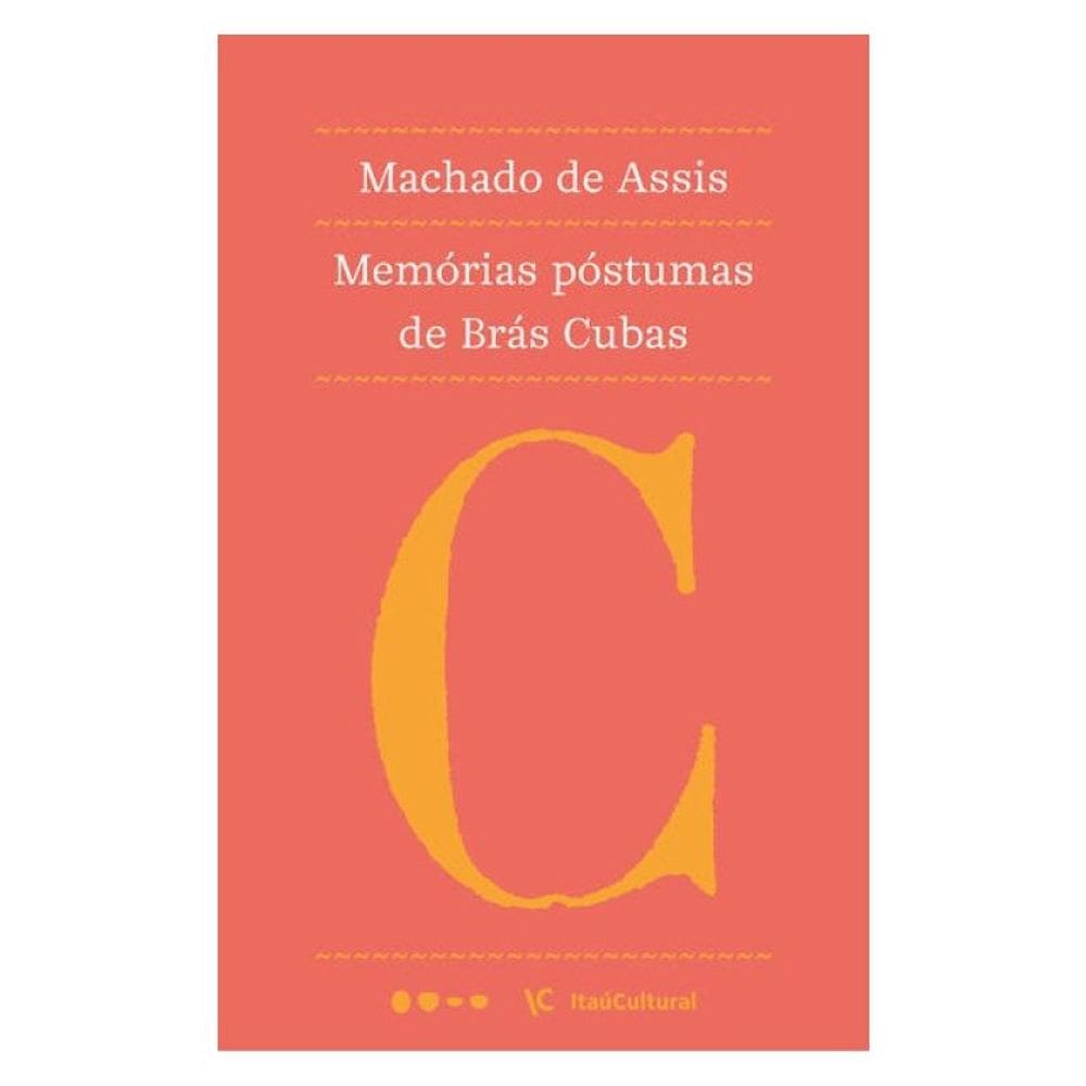 Memórias Póstumas De Brás Cubas