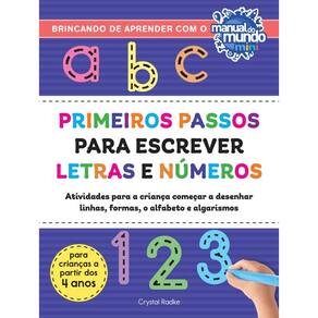 Primeiros passos para escrever letras e números