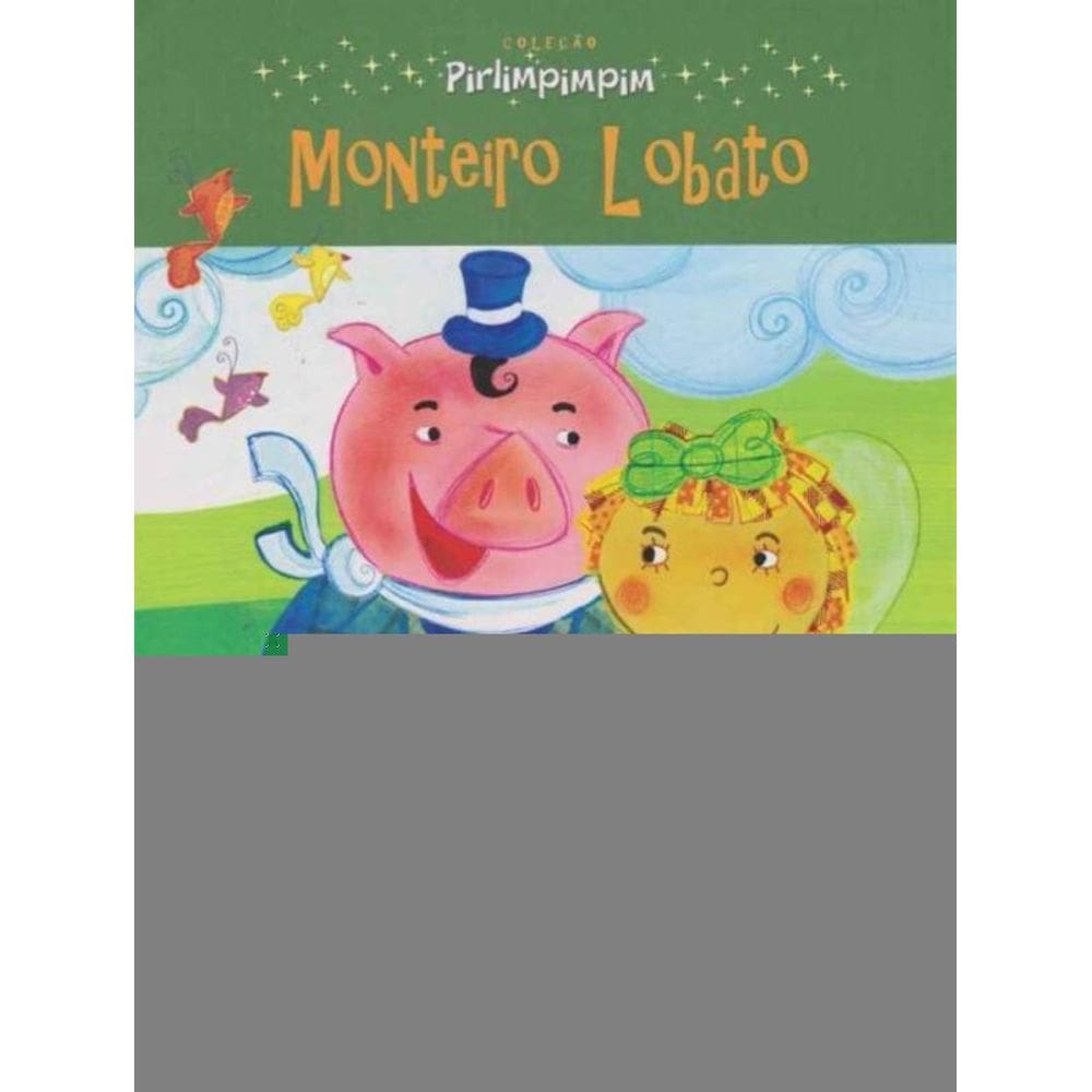 Coleção Pirlimpimpim - o Noivado de Emília