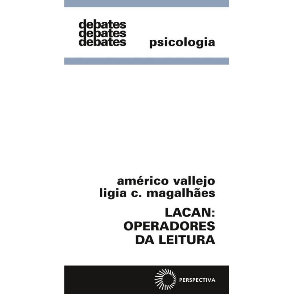Lacan: operadores da leitura