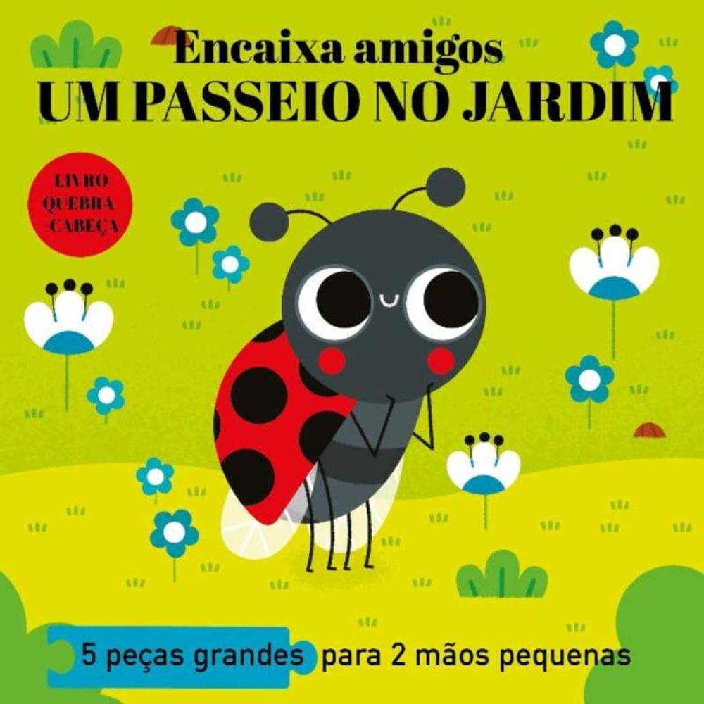 Encaixa Amigos - Um Passeio No Jardim