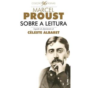 Sobre A Leitura Seguido De Entrevista Com Céleste Albaret