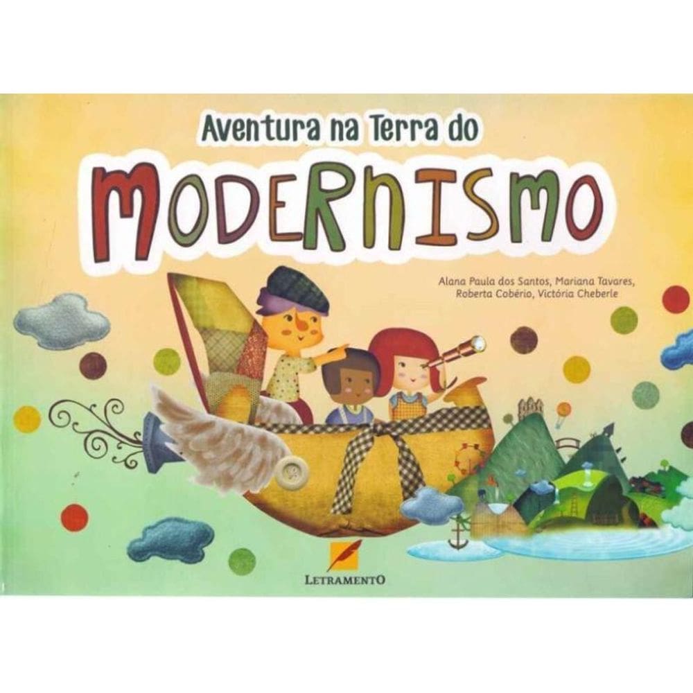Aventura Na Terra Do Modernismo