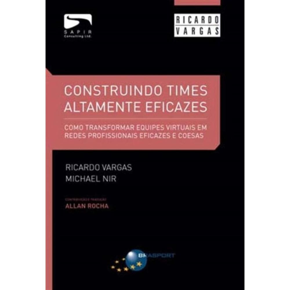 Construindo Times Altamente Eficazes