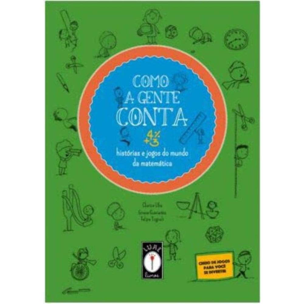 Como a Gente Conta: História e Jogos do Mundo da Matemática