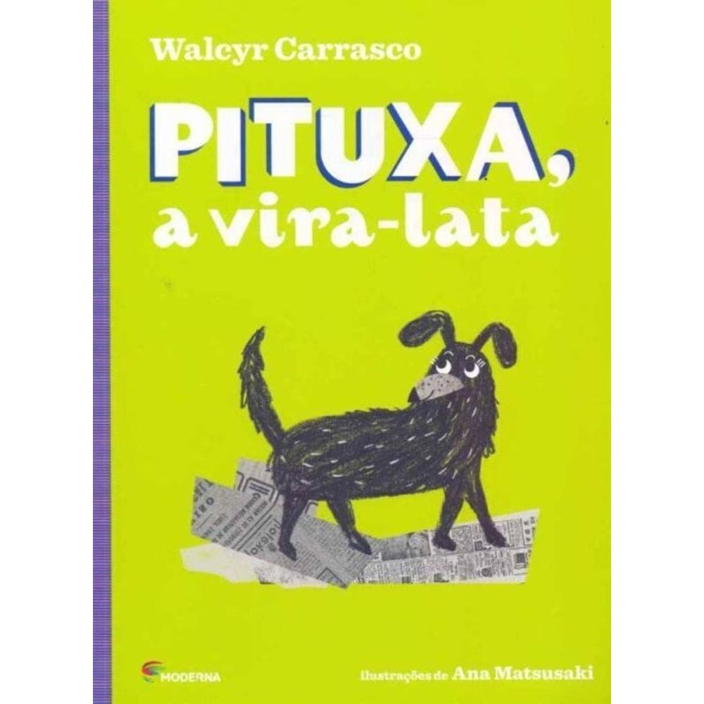 Pituxa, A Vira-Lata - (Edicao Especial)