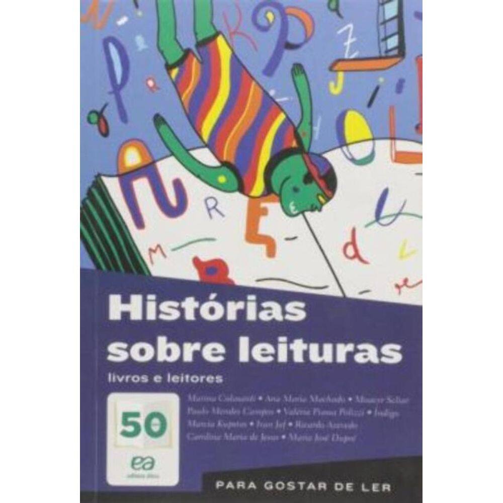 Histórias Sobre Leituras Livros E Leitores