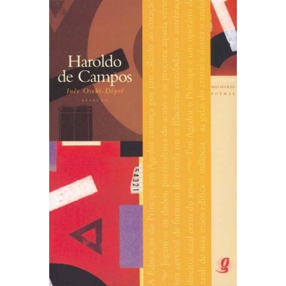 Melhores Poemas De Haroldo De Campos, Os