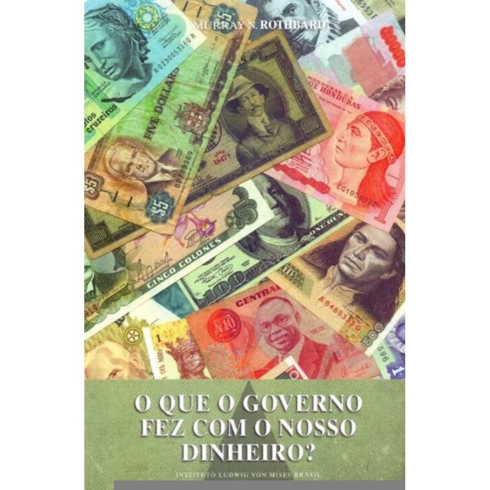 O que o governo fez com o nosso dinheiro?