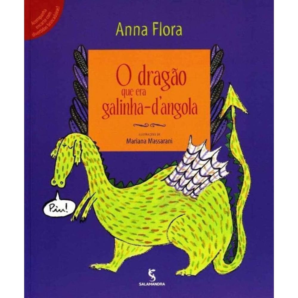 Dragao Que Era Galinha Dangola, o - Ed.02