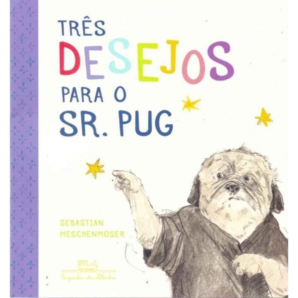 Três Desejos Para o Sr. Pug