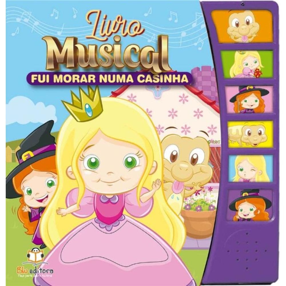 Livro Musical: Fui Morar Numa Casinha