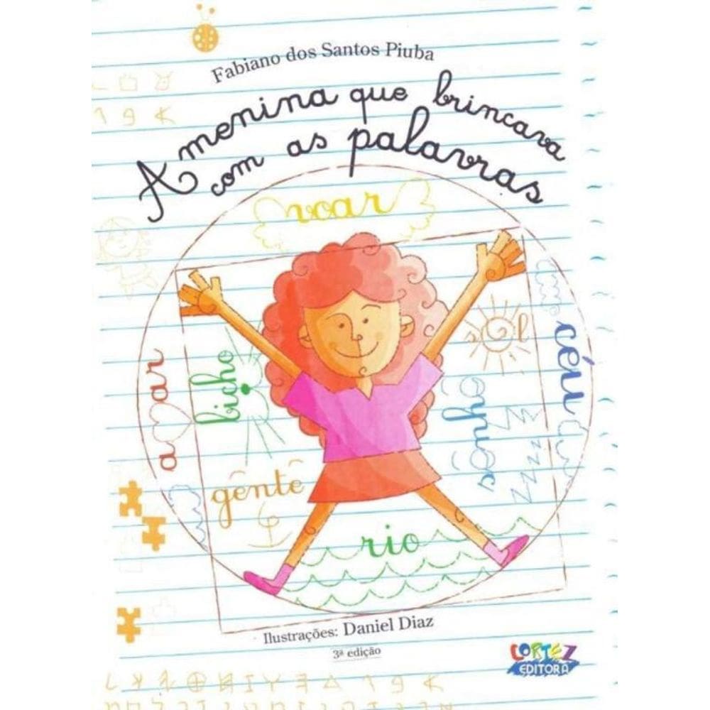 Menina Que Brincava Com as Palavras, A