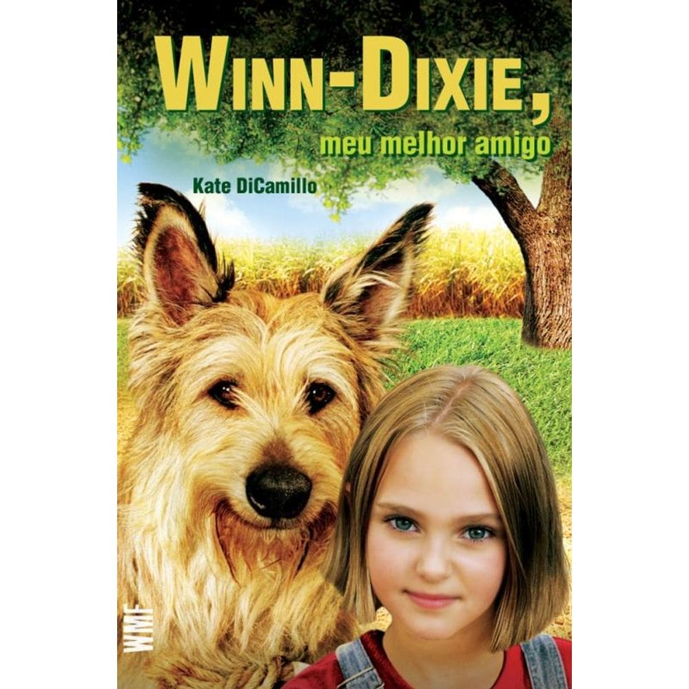 Winn-Dixie, Meu Melhor Amigo