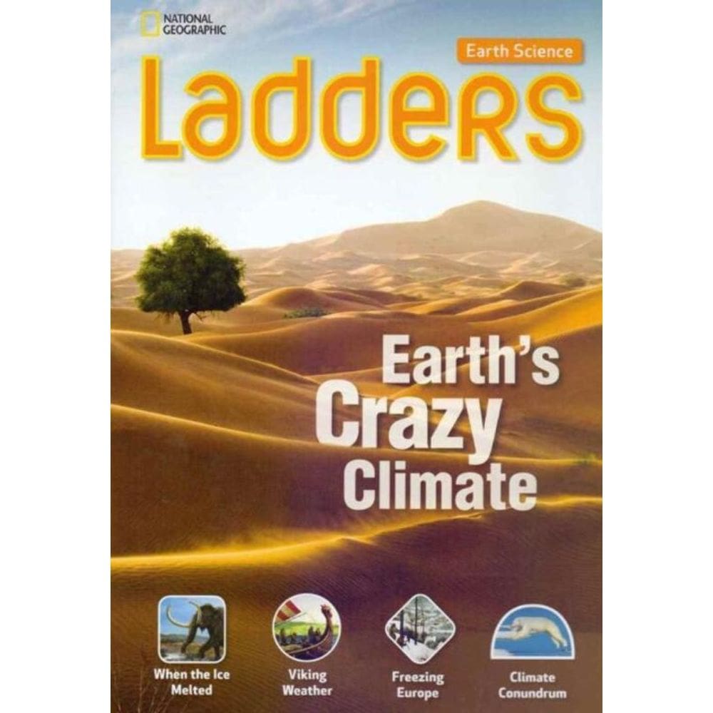 Ladders - Earth`s Crazy Climate - 01Ed/14