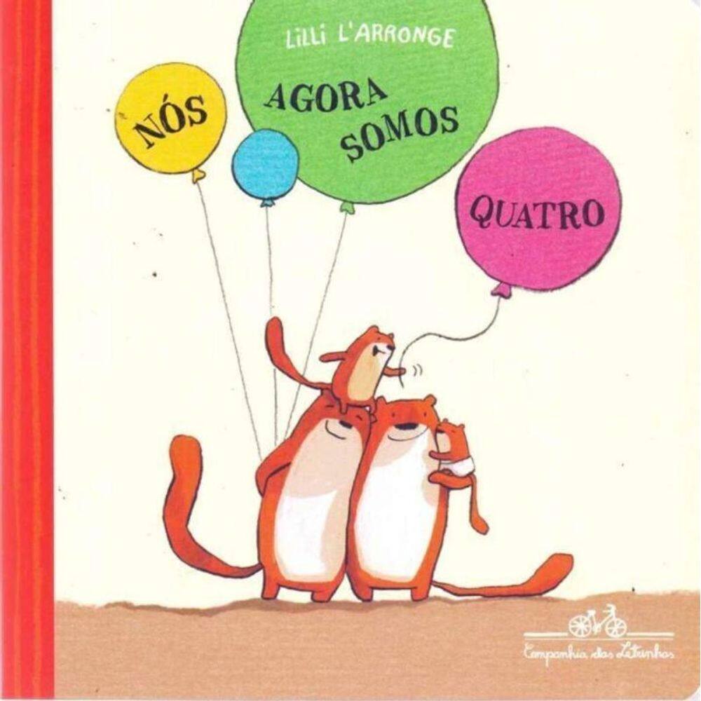 Nós Agora Somos Quatro