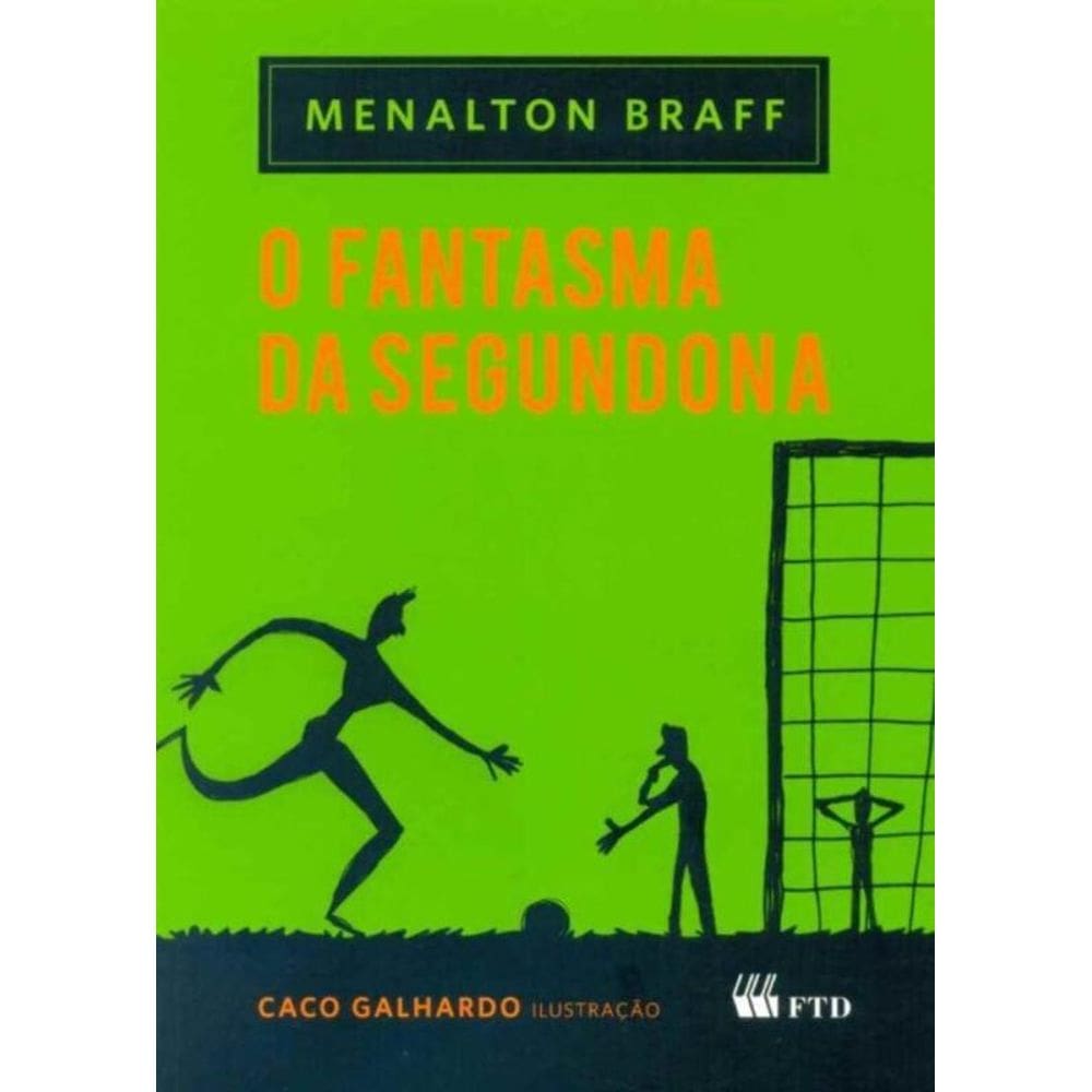 Fantasma da Segundona, O