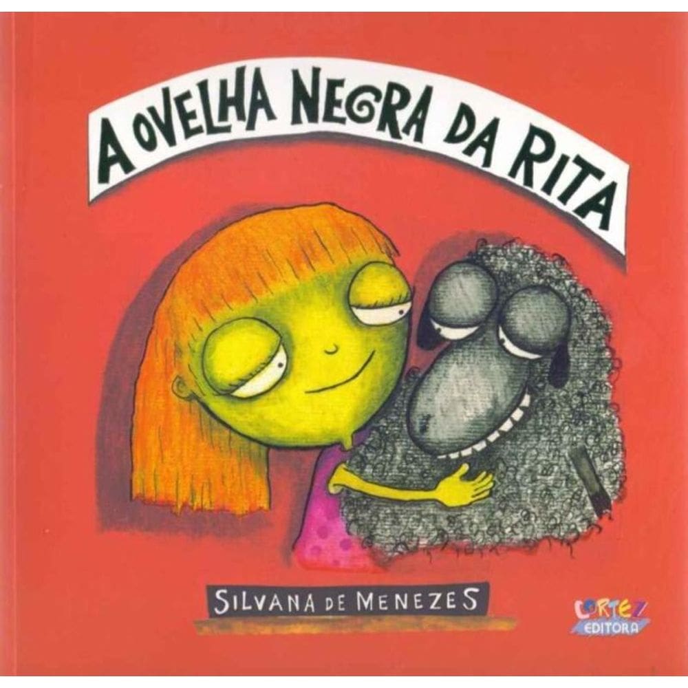 Ovelha Negra da Rita, A
