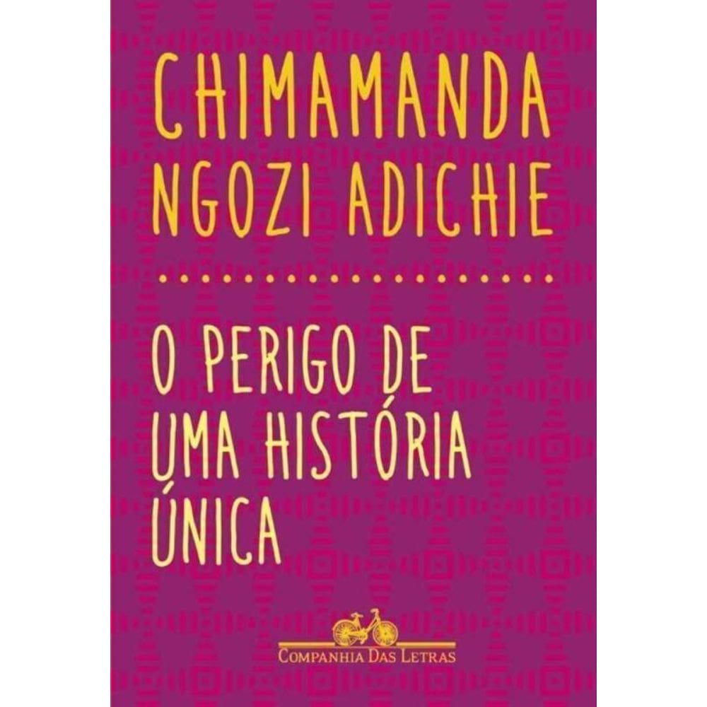 Perigo de Uma História Única, O