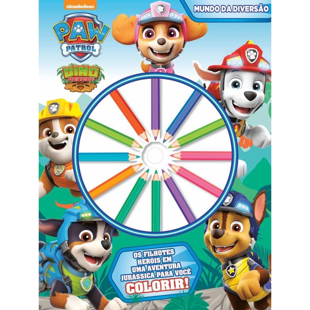 Patrulha Canina - Mundo da diversão: Os filhotes heróis em uma aventura jurássica para você colorir!