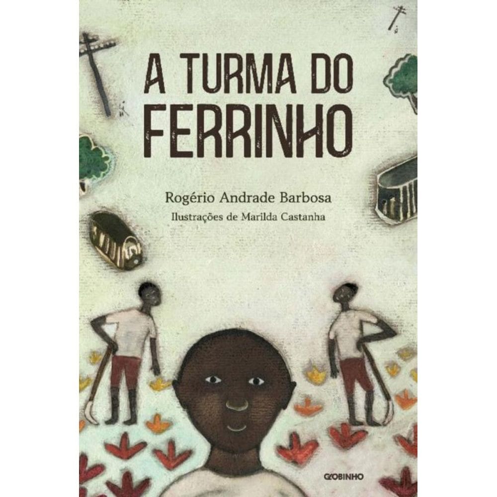 A Turma Do Ferrinho