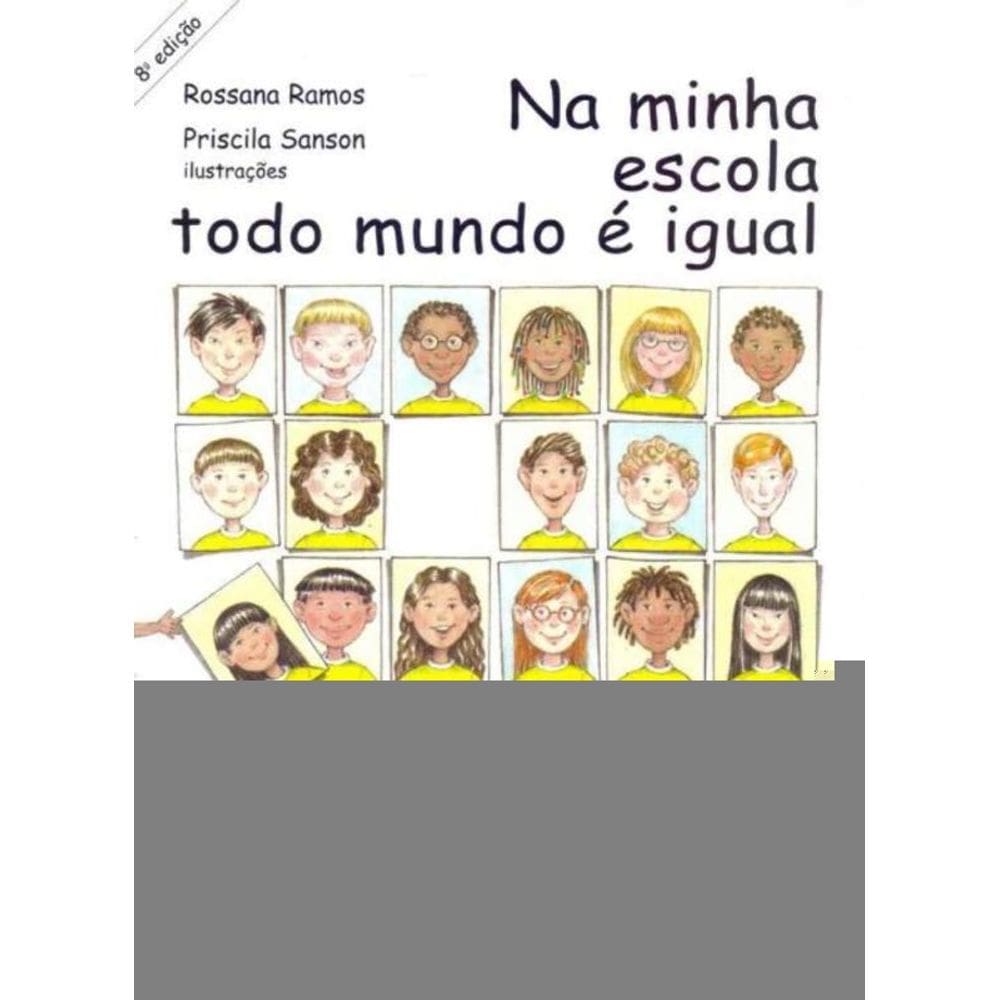 Na Minha Escola Todo Mundo é Igual