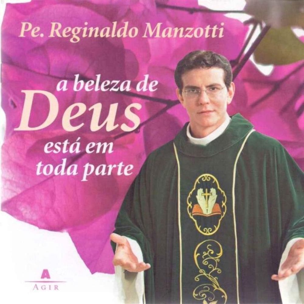 Beleza de Deus Esta em Toda Parte, A