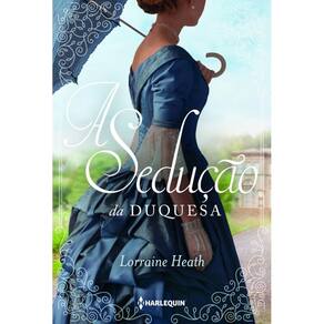 A Sedução Da Duquesa (Irmãos Trewlove Livro 4)