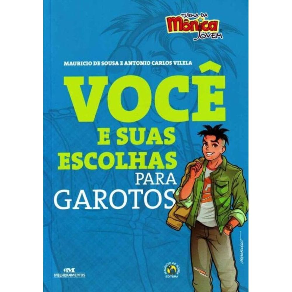 Voce e Suas Escolhas Para Garotos