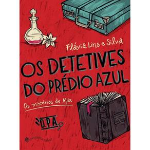 Os detetives do Prédio Azul: Os mistérios de Mila
