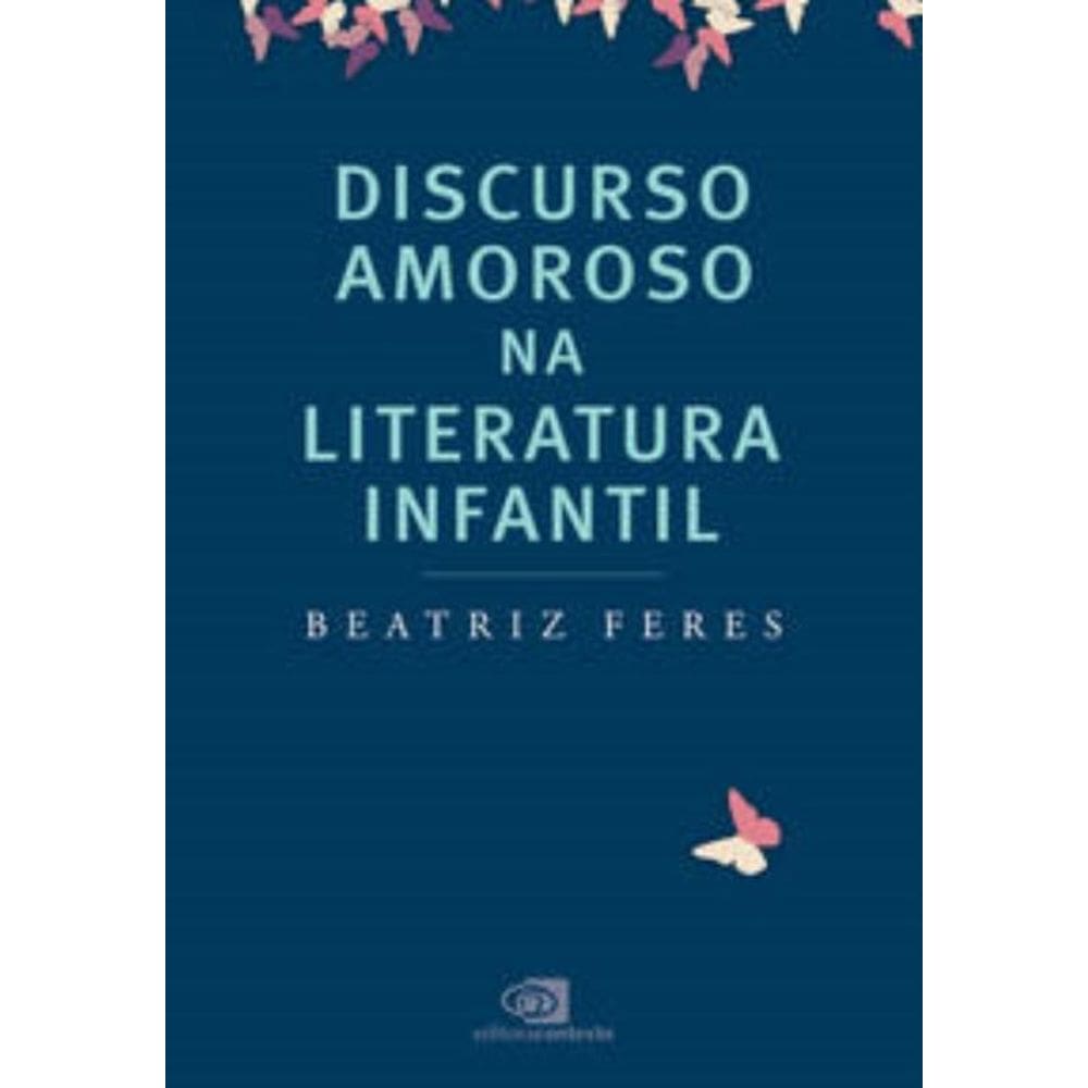 Discurso Amoroso Na Literatura Infantil