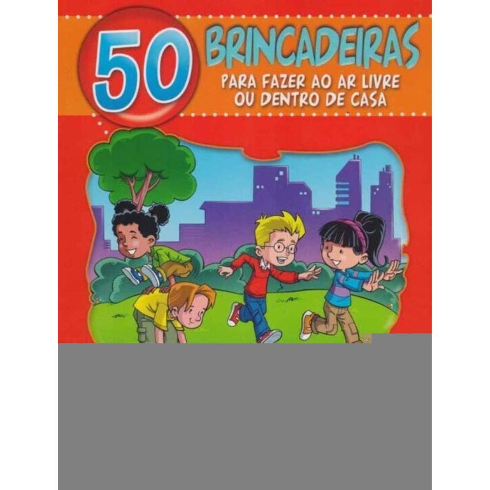 50 Brincadeiras - (Capa Vermelha)