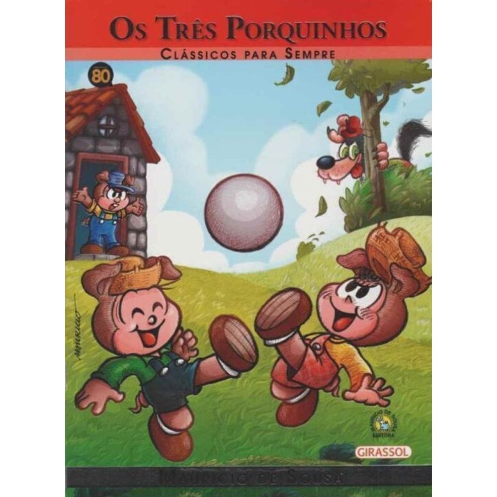 Clássicos Para Sempre - os Três Porquinhos