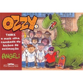 Ozzy 2: Tirex e Mais Uma Camb.de Bichos Estimacao