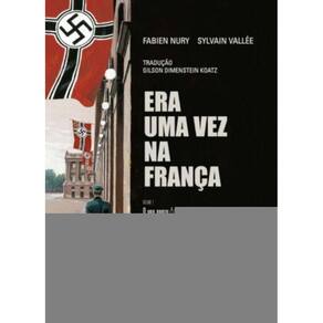 Era Uma Vez Na Franca: o Voo Negro Dos Corvos