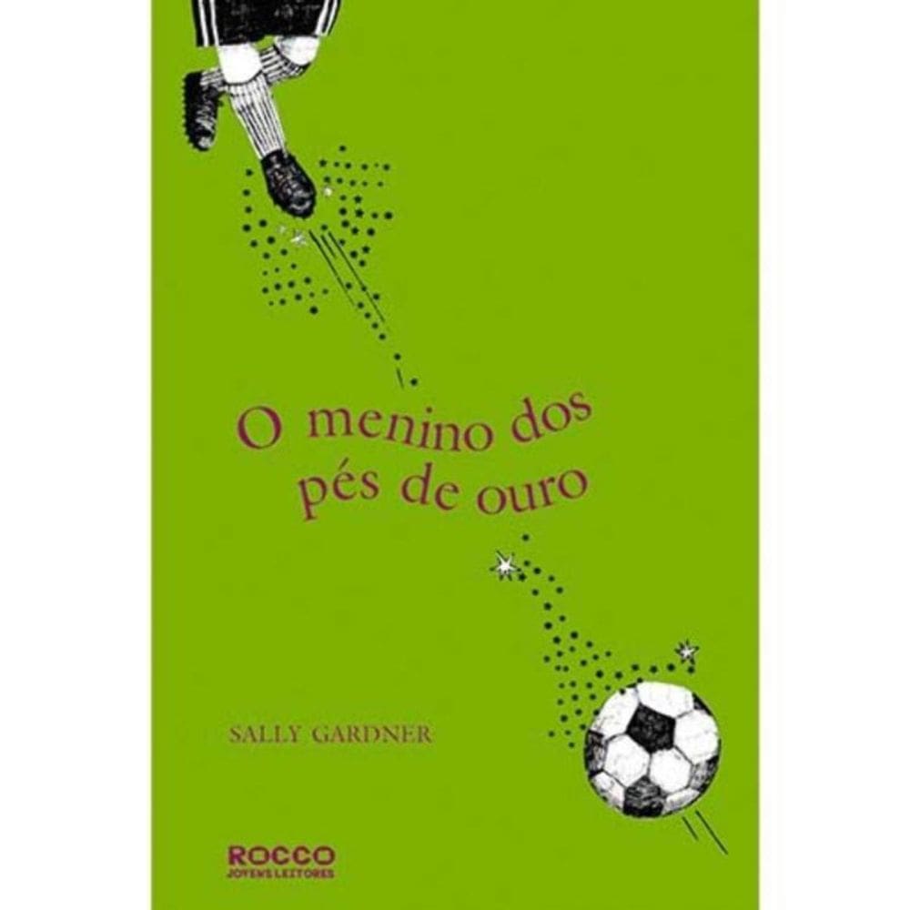 Menino Do Pes De Ouro, O
