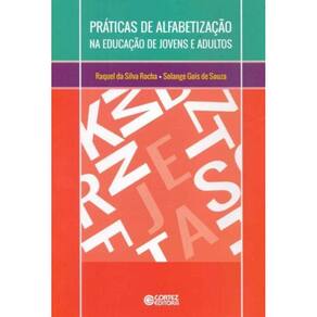 Práticas de Alfabetização na Educação de Jovens e Adultos